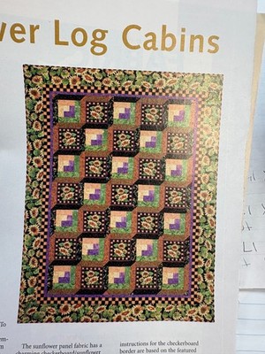 SUNFLOWER LOG CABINS quilt  pattern from magazine, uses fussy cut 8.5'' squares