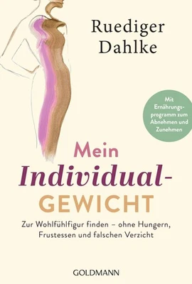 Ruediger Dahlke / Mein Individualgewicht / 9783442223671 - Bild 1 von 4