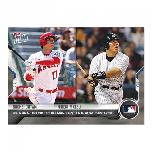 2021 Topps Now 475 Shohei Ohtani / Hideki Matsui