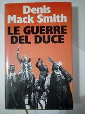 Libro Smith Le guerre del Duce LATERZA 1976