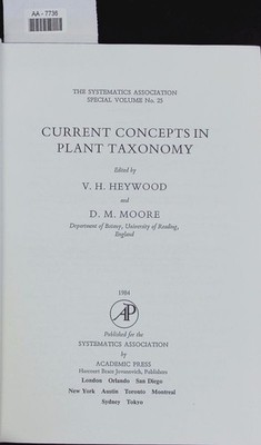 Current Concepts in Plant Taxonomy. The Systematics Association - Special Volume