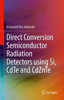 Direct Conversion Semiconductor Radiation Detectors Using Si, Cdte And Cdznte Kr