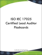 ISO IEC 17025 Certified Lead Auditor Flashcards