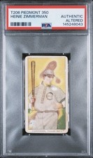 1909-11 Tobacco Card T206 Heinie Zimmerman PSA Authentic Altered Pop 7 Rare!