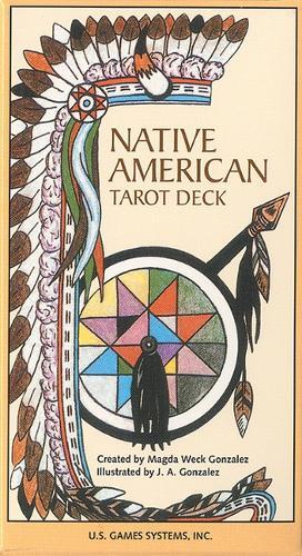 Magda Weck Gonzalez J. A. Gonzale Native American Tarot Dec (poster)
