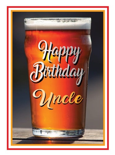 BEER ALE GUINNESS LAGER DAD SON BROTHER UNCLE ETC DRINK BIRTHDAY CARD FREE POST - Picture 21 of 45