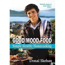Good Mood Food: Simple, Healthy, Home Cooking - Paperback NEW Skehan, Donal 2009