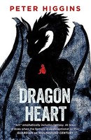 Peter Higgins - Dragon Heart - Paperback - G245Z