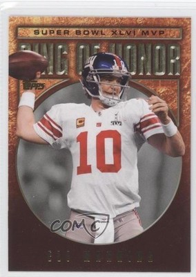 2002-12 Topps Multi-Year Issue Ring Of Honor Eli Manning #RH46-EM 0m6