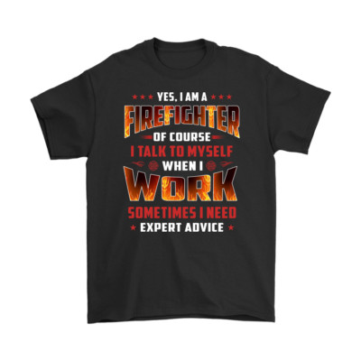 Proud Firefighter Tee Shirt - Yes, I Am A Firefighter Funny T Shirt for Dad Mom 