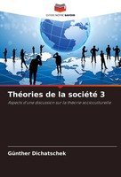 GüNther Dichatschek | ThéOries De La SociéTé 3 | Taschenbuch | FranzöSisch