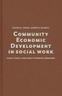 Community Economic Development in Social Work by Nancy Pickering-Bernheim, Joseph B. McNeely, Steven D. Soifer, Cathy L. Costa (Hardback, 2014)