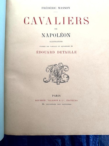 Cavaliers de Napoleon, Fine Binding, 1895 by Fredric Masson. 1st Edition - Picture 3 of 9