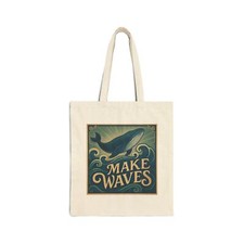 Cotton Canvas Tote Bag 15x16 Inspiring Whale  Make Waves  