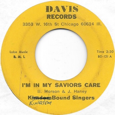 KINGDOM BOUND SINGERS I'm In My Saviour's Care on Davis gospel rocker 45 HEAR
