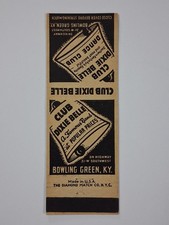 Club Dixie Belle Matchbook Cover. Dance Club. Bowling Green Kentucky. Unstruck.
