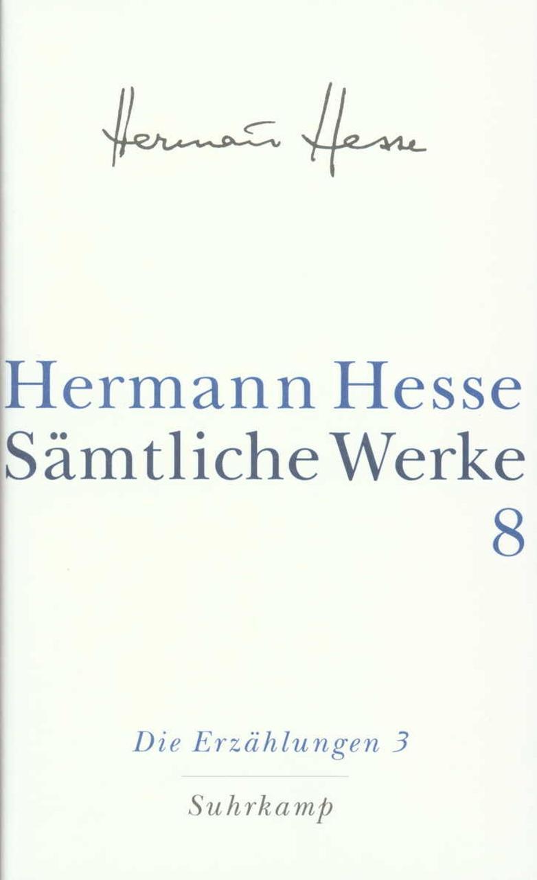 Die Erzählungen 3. 1911-1954 Hermann Hesse
