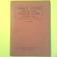 CODICE CIVILE LIBRO DEL LAVORO LA LIBRERIA DELLO STATO 1942