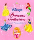 Princess Collection: Love and Friendship Stories - Hardcover - GOOD