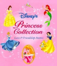 Princess Collection: Love and Friendship Stories - Hardcover - GOOD