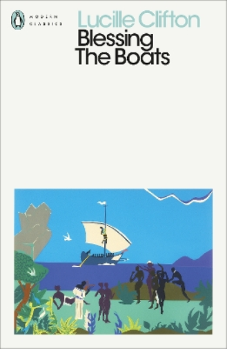 Lucille Clifton Blessing The Boats (Tascabile) Penguin Modern Classics