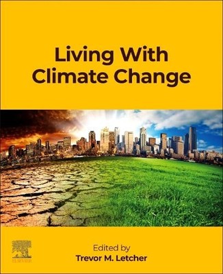 Trevor Letcher Living With Climate Change (Paperback) (UK IMPORT)