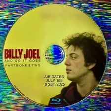 BILLY JOEL And So It Goes 2025 Documentary Blu-ray and BONUS DOCUMENTARY 2022