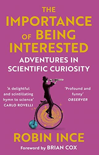 Robin Ince - Importance Of Being Interested Adventures In Scientific - G245Z-image