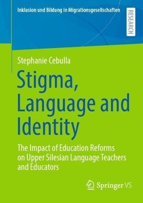 Stigma, Language and Identity - 9783658496654