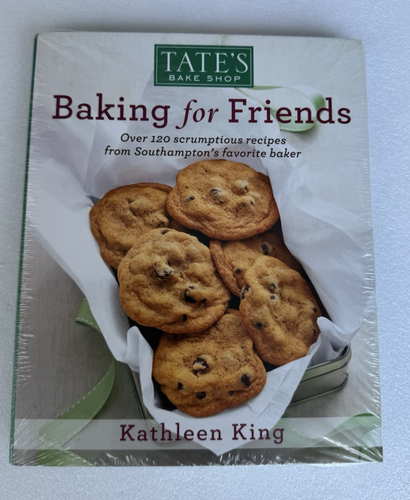 Tate’s Bake Shop Baking For Friends Over 120 Scrumptious Recipes Cookbook SEALED