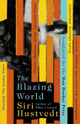 Thumbnail - The Blazing World: Longlisted For The Booker Prize By Hustvedt, Siri