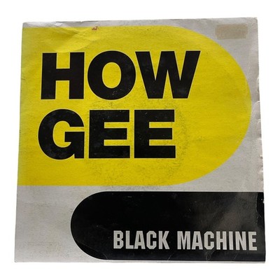 Black Machine - How Gee 7'' Single 1994 London Records Dance Classic
