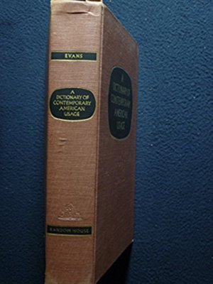 洋書 Dictionary  Contemporary American Usage A dictionary of contemporary American usage, by Bergen Evans