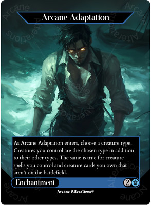 Arcane Adaptation - Full Art Altered Art Custom Proxy Cards