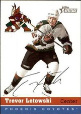 #137 Trevor Letowski - Phoenix Coyotes - 2000-01 Topps Heritage Hockey