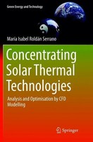 Concentrating Solar Thermal Technologies | Maria Isabel RoldáN Serrano | Buch