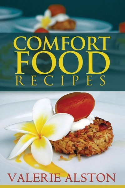 Alston Valerie (U. A.) | Comfort Food Recipes | Taschenbuch | Englisch (2013)-image