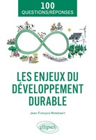 Les Enjeux Du DéVeloppement Durable En 100 Questions/RéPonses Notebaert Buch