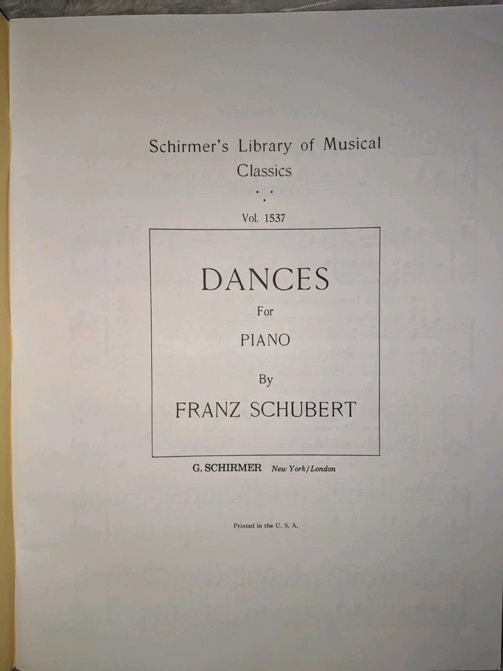 Schubert Dances For The Piano, Schirmer's Volume 1537 Sheet Music Book Vintage - Image 3 of 4