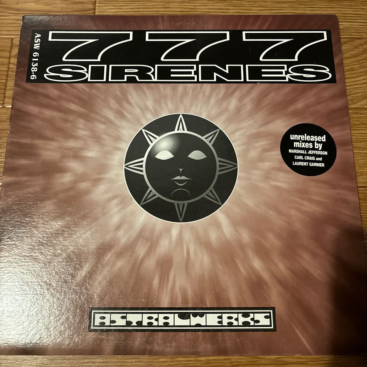 777   Sirenes   Astralwerks ASW 6138 6   System 7   Laurent Garnier   Marsha