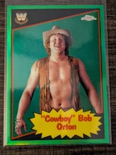 Cowboy Bob Orton 2025 Topps Chrome WWE '85 Topps Legends Green Refractor /99