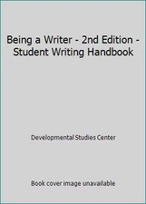 Being a Writer - 2nd Edition - Student Writing Handbook