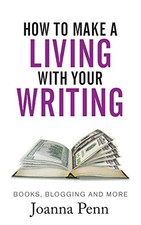 How to Make a Living with your Writing..., Penn, Joanna