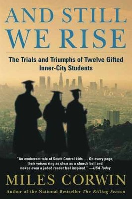 And Still We Rise: The Trials and - Paperback, by Corwin Miles - Very Good j
