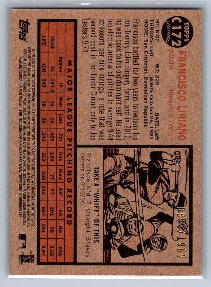 Francisco Liriano 2011 Topps Chrome #C172 Heritage /1962 - Image 2 of 2