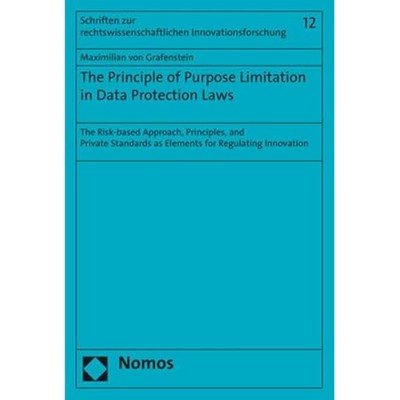 The Principle of Purpose Limitation in Data Protection  - Paperback / softback N