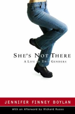 She's Not There: A Life in Two Genders by Jennifer Finney Boylan