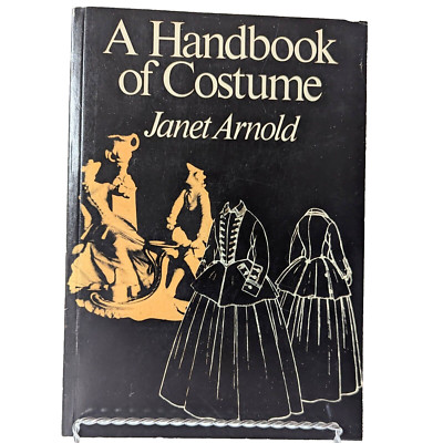 A Handbook of Costume by Janet Arnold Scarce Design Reference Book 1980 PB