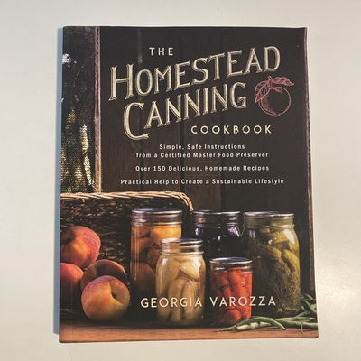 #ad The Homestead Canning Cookbook: Simple Safe Instructions from a Certified $9.99