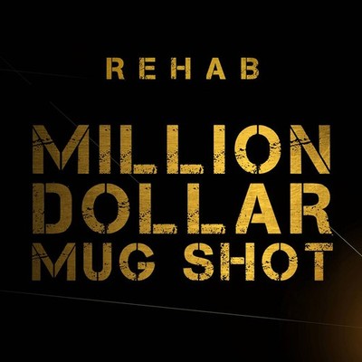 Million Dollar Mug Shot [CD] Rehab [EX-LIBRARY]